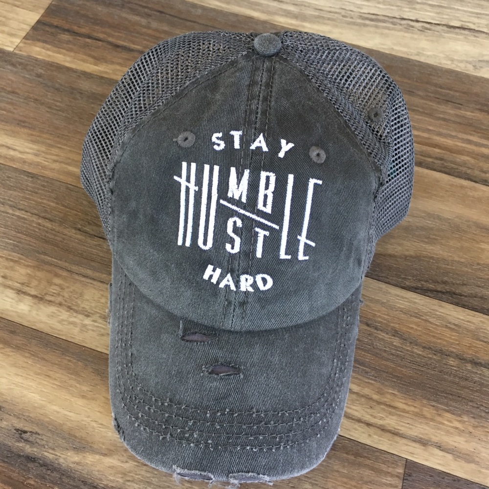 Stay Humble / Hustle Hard Ponytail Hat